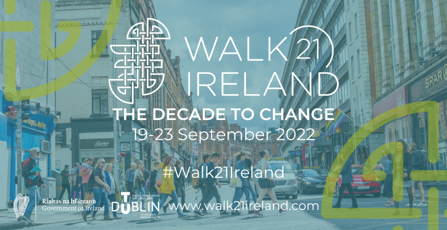 See you at Walk21 Ireland!